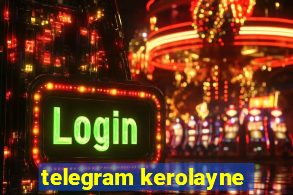 telegram kerolayne